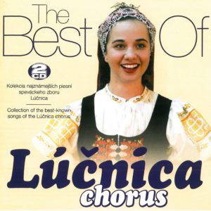 The Best of Lúčnica Chorus