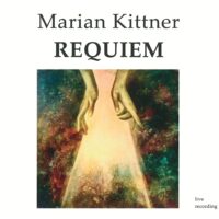 Marian Kittner REQUIEM